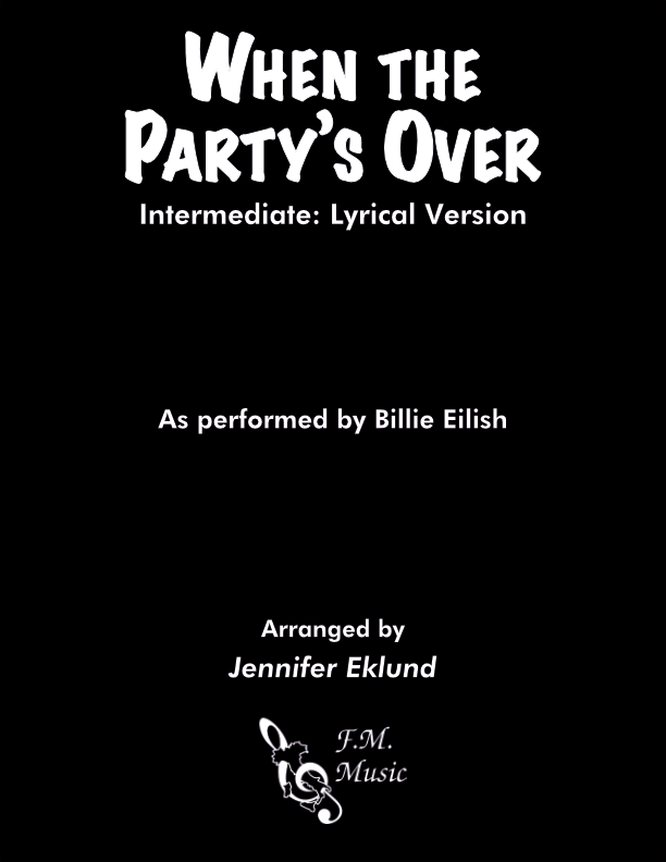 When the Party's Over (Intermediate: Lyrical Version)